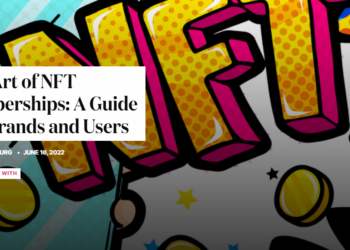 Thư viện crypto: Nghệ thuật Membership NFT – hướng đi mới của thương hiệu và khách hàng