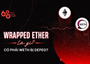 Wrapped Ether là gì? Có phải WETH bị depeg?