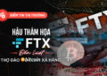 Hậu thảm họa FTX, đến lượt thợ đào Bitcoin "xả hàng"?