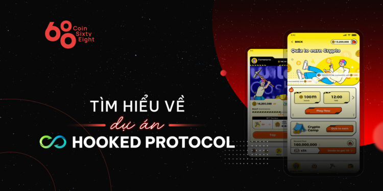 Hooked Protocol là gì? Thông tin về dự án và HOOK coin