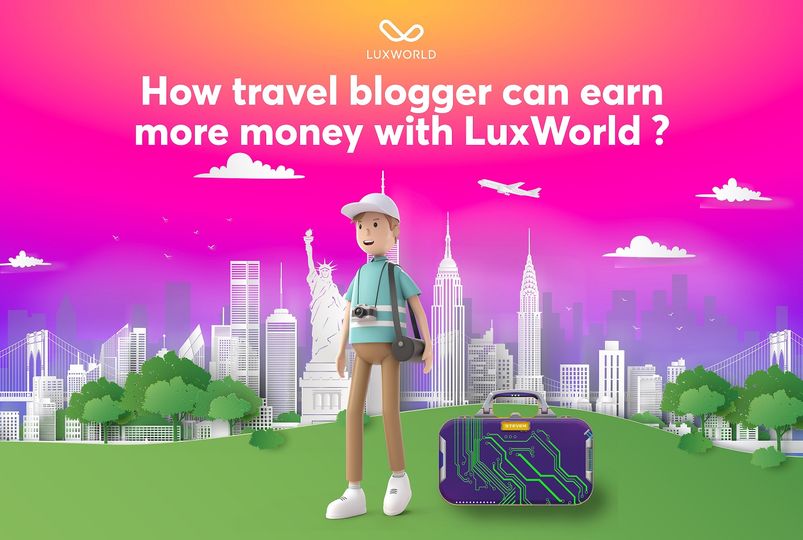 ViMoney-LuxWorld và Trend Travel to Earn 2022