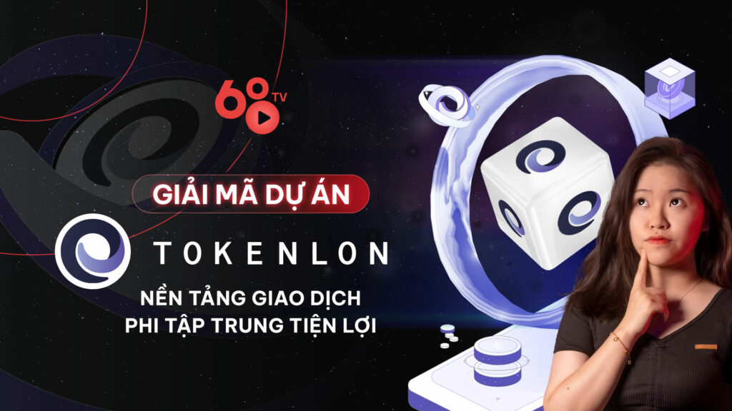 Giải mã dự án: Tokenlon (LON) - Nền tảng giao dịch phi tập trung tiện lợi