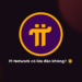 Pi Network là gì? Pi Network có lừa đảo không?