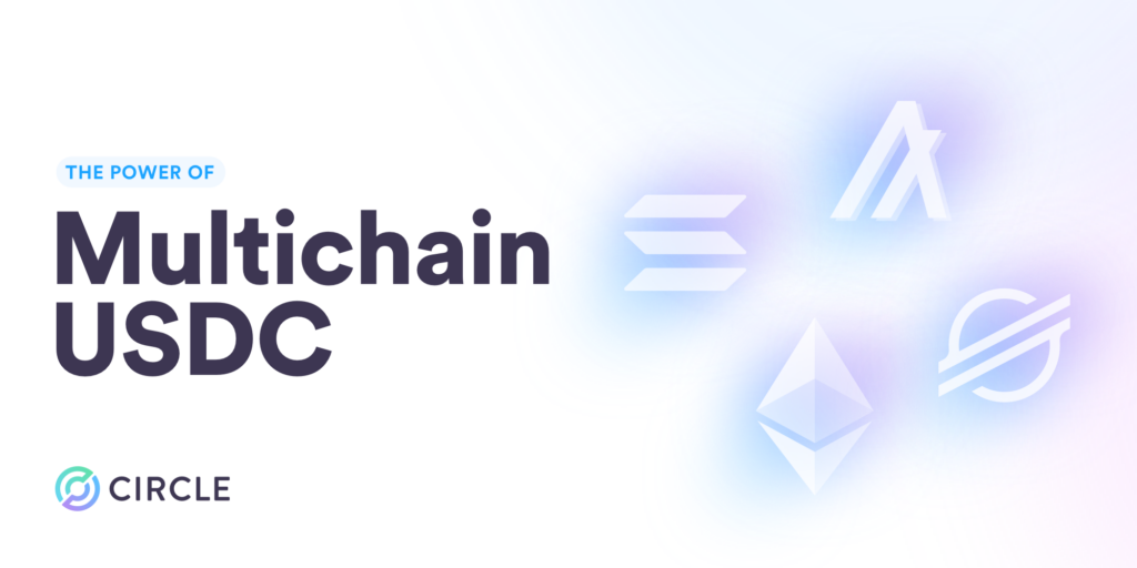 Circle sắp cho ra mắt cầu nối cross-chain cho stablecoin USDC