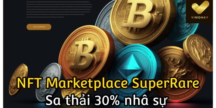 ViMoney- SuperRare
