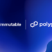 Immutable bắt tay với Polygon để xây dựng zkEVM