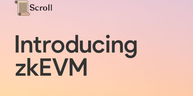 Hướng dẫn sử dụng Scroll zkEVM