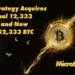 MicroStrategy chi 347 triệu USD để mua 12.333 Bitcoin