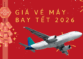 Giá vé máy bay Tết 2026 “leo thang” chóng mặt, hành khách loay hoay săn vé về quê